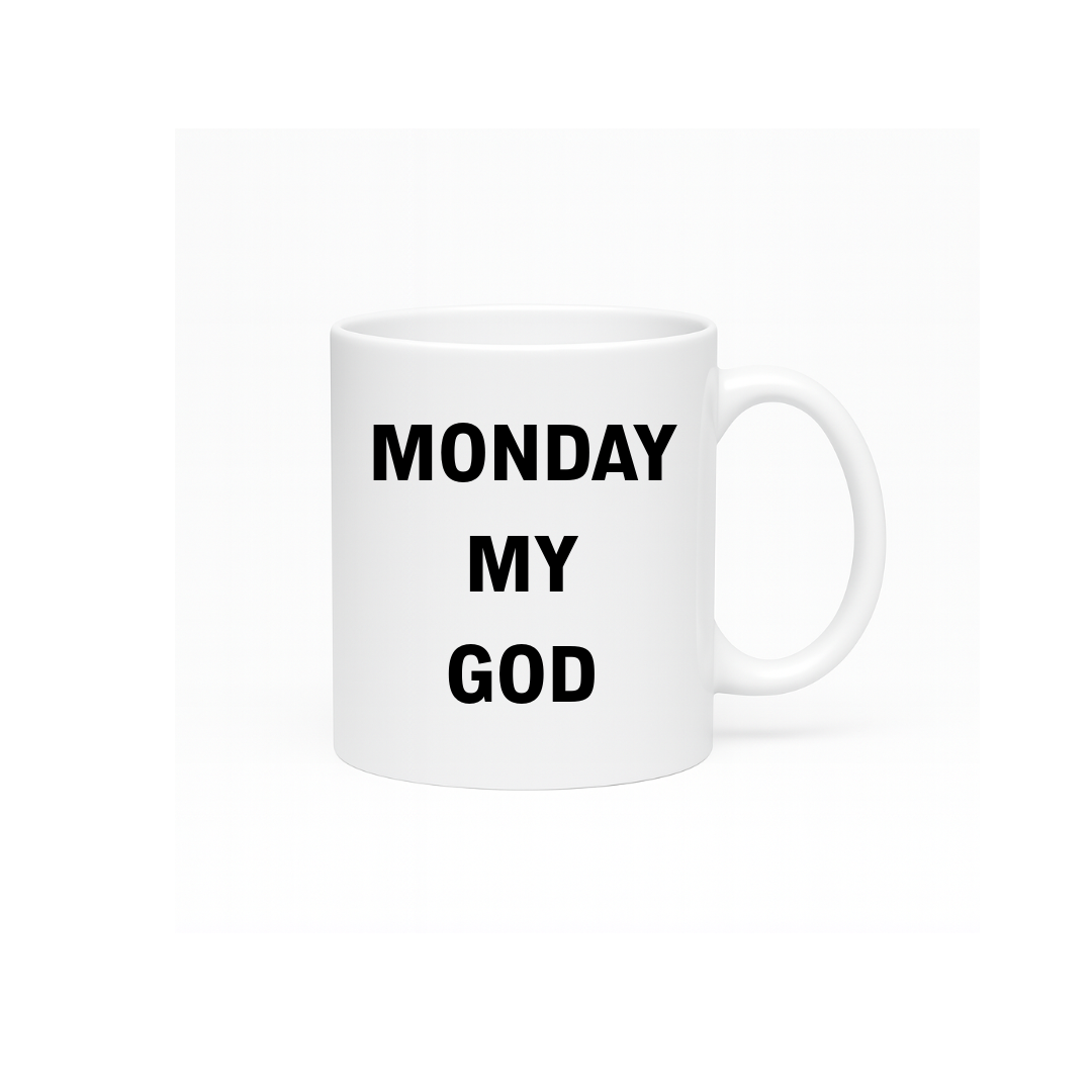 Monday MY GOD ( M.M.G)